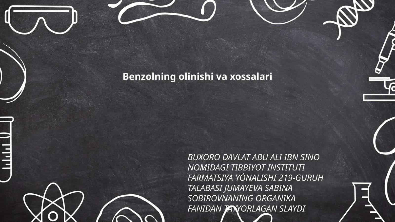 Benzolning olinishi va xossalari