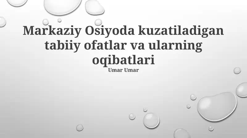 Tabiiy Ofatlar va ularning oqibatlari