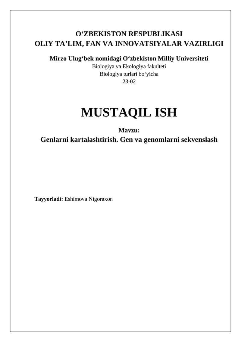 Genlarni kartalashtirish. Gen va genomlarni sekvenslash