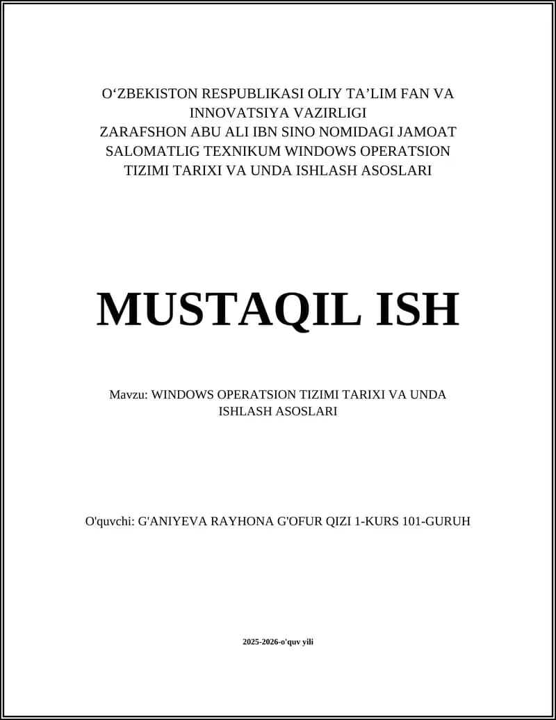 WINDOWS OPERATSION TIZIMI TARIXI VA UNDA ISHLASH ASOSLARI