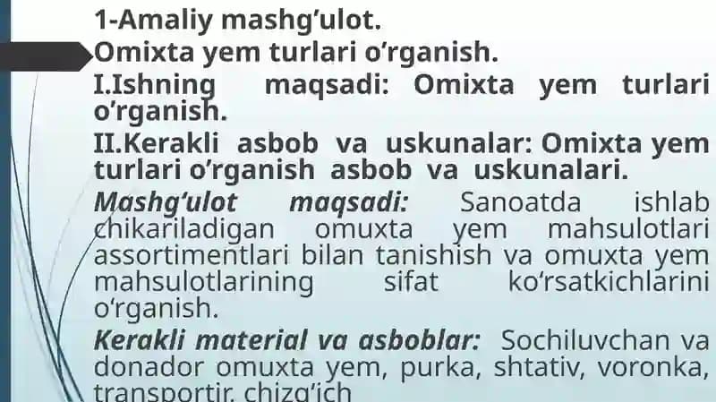 Omixta yem turlari o’rganish