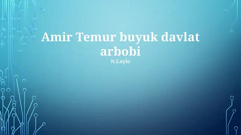 Amir Temur buyuk davlat arbobi