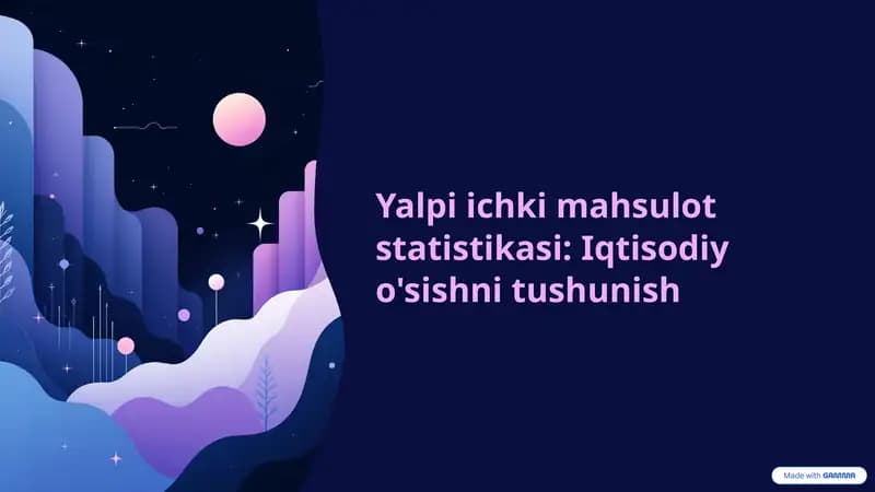 Yalpi ichki mahsulot statistikasi: Iqtisodiy o'sishni tushunish