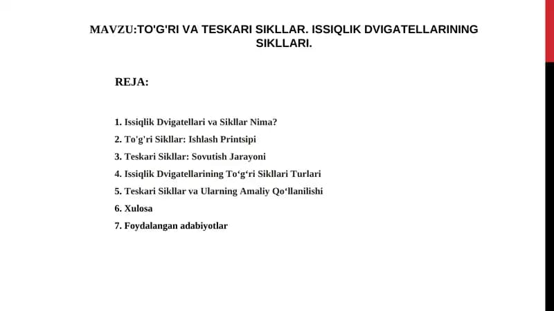 To'g'ri va teskari sikllar.Issiqlik dvigatellarning sikllari.