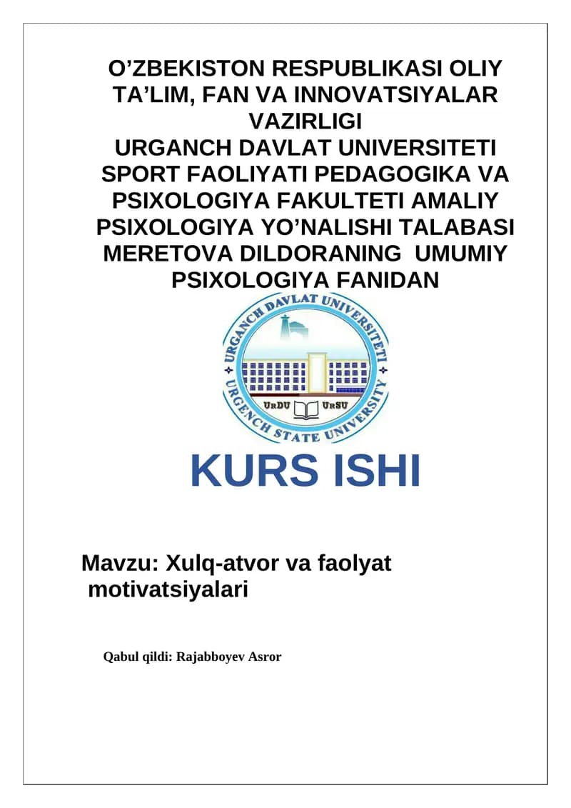 Xulq-atvor va faoliyat motivatsiyalari
