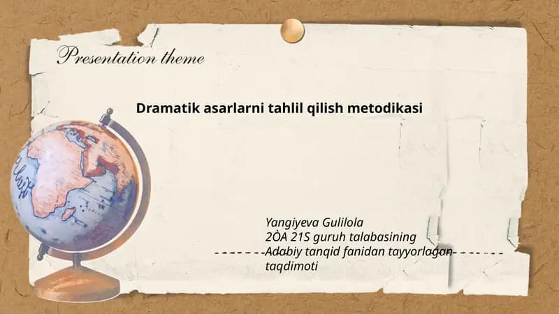Dramatik asarlarni tahlil qilish metodikasi