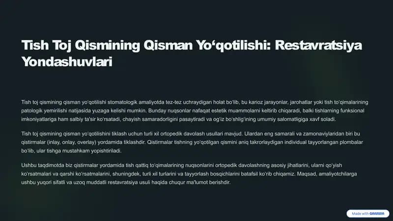 Tish Toj Qismining Qisman Yo‘qotilishi: Restavratsiya Yondashuvlari