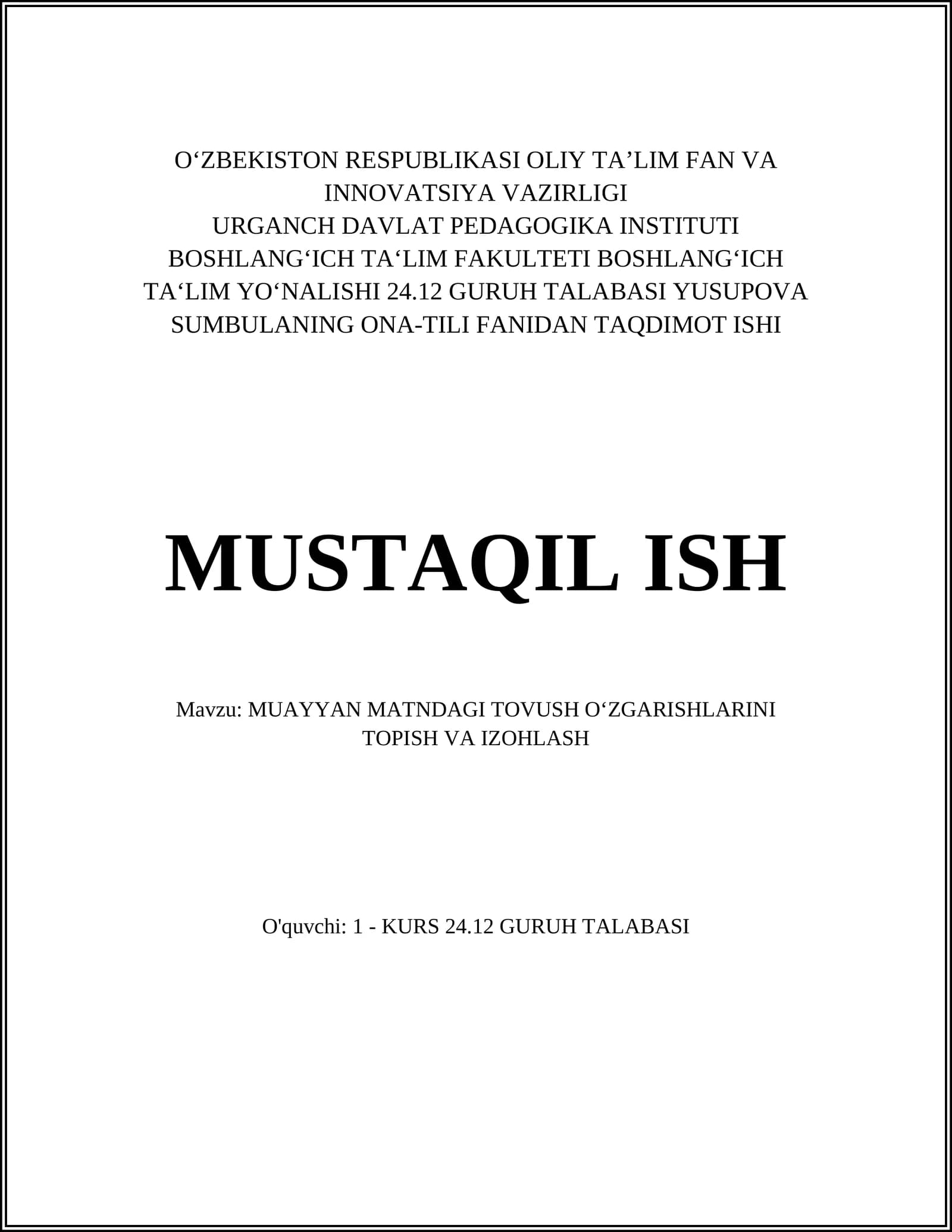 ONA-TILI FANIDAN TAQDIMOT ISHI MUSTAQIL ISH