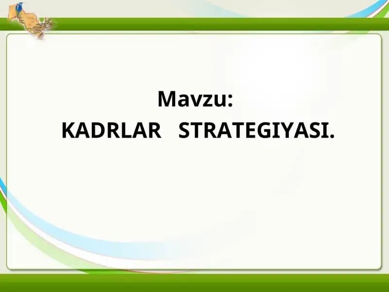 KADRLAR STRATEGIYASI