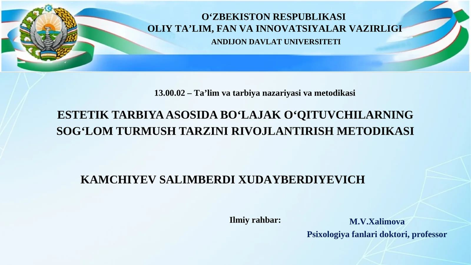 ESTETIK TARBIYA ASOSIDA BO‘LAJAK O‘QITUVCHILARNING SOG‘LOM TURMUSH TARZINI RIVOJLANTIRISH METODIKASI