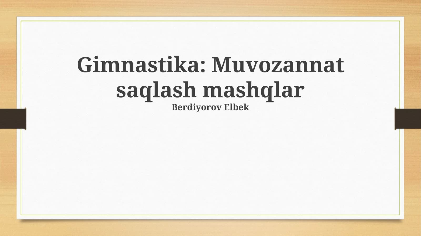 Gimnastika: Muvozannat saqlash mashqlar