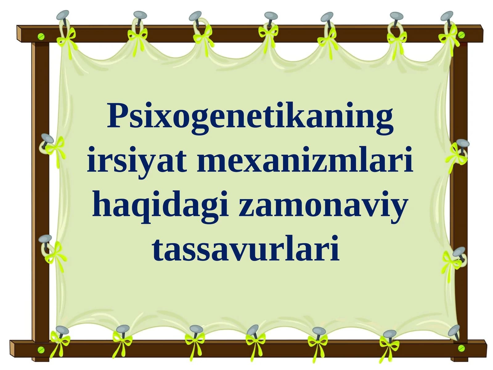 Psixogenetikaning irsiyat mexanizmlari haqidagi zamonaviy tassavurlari