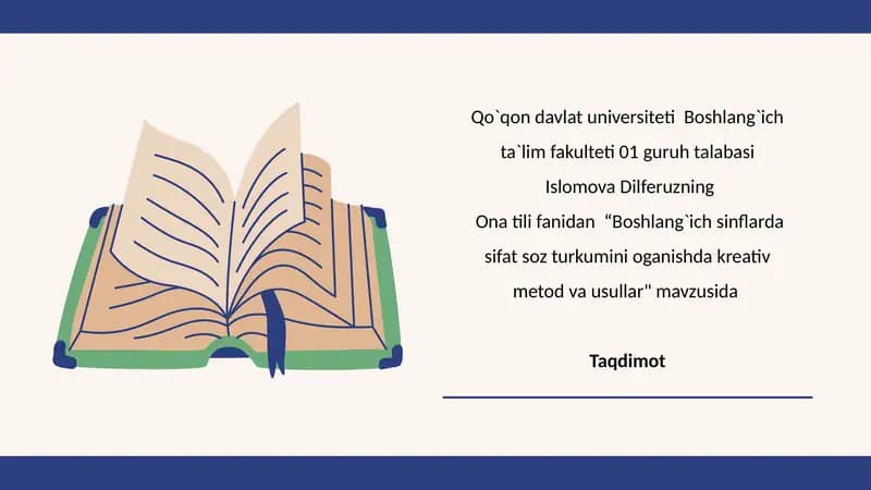 Boshlang`ich sinflarda sifat soz turkumini oganishda kreativ metod va usullar
