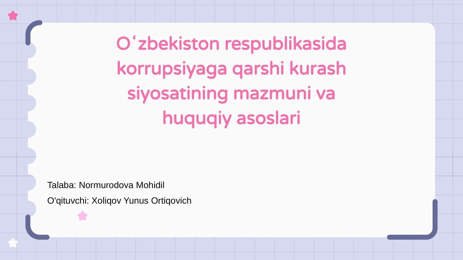 Oʻzbekiston Respublikasida korrupsiyaga qarshi kurash siyosatining mazmuni va huquqiy asoslari