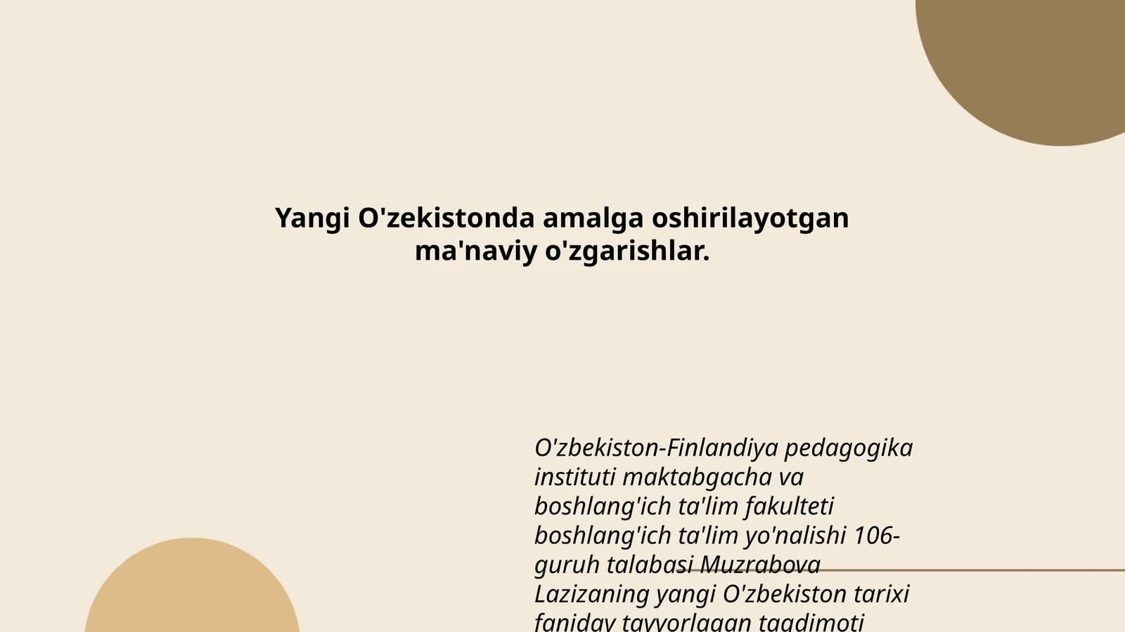 Yangi O'zekistonda amalga oshirilayotgan ma'naviy o'zgarishlar