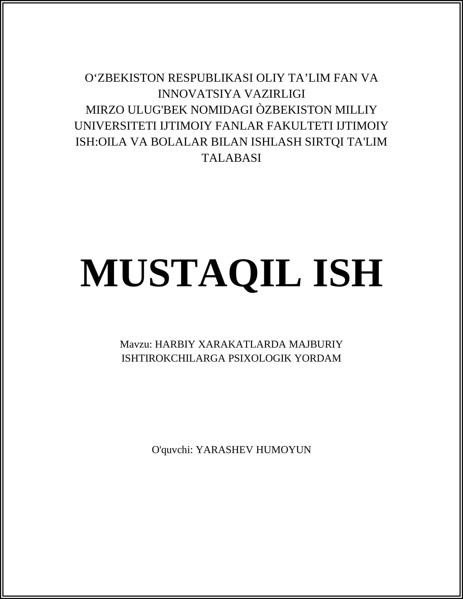 HARBIY XARAKATLARDA MAJBURIY ISHTIROKCHILARGA PSIXOLOGIK YORDAM