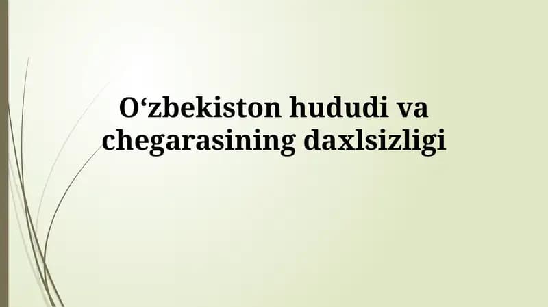 Oʻzbekiston hududi va chegaralarining daxlsizligi