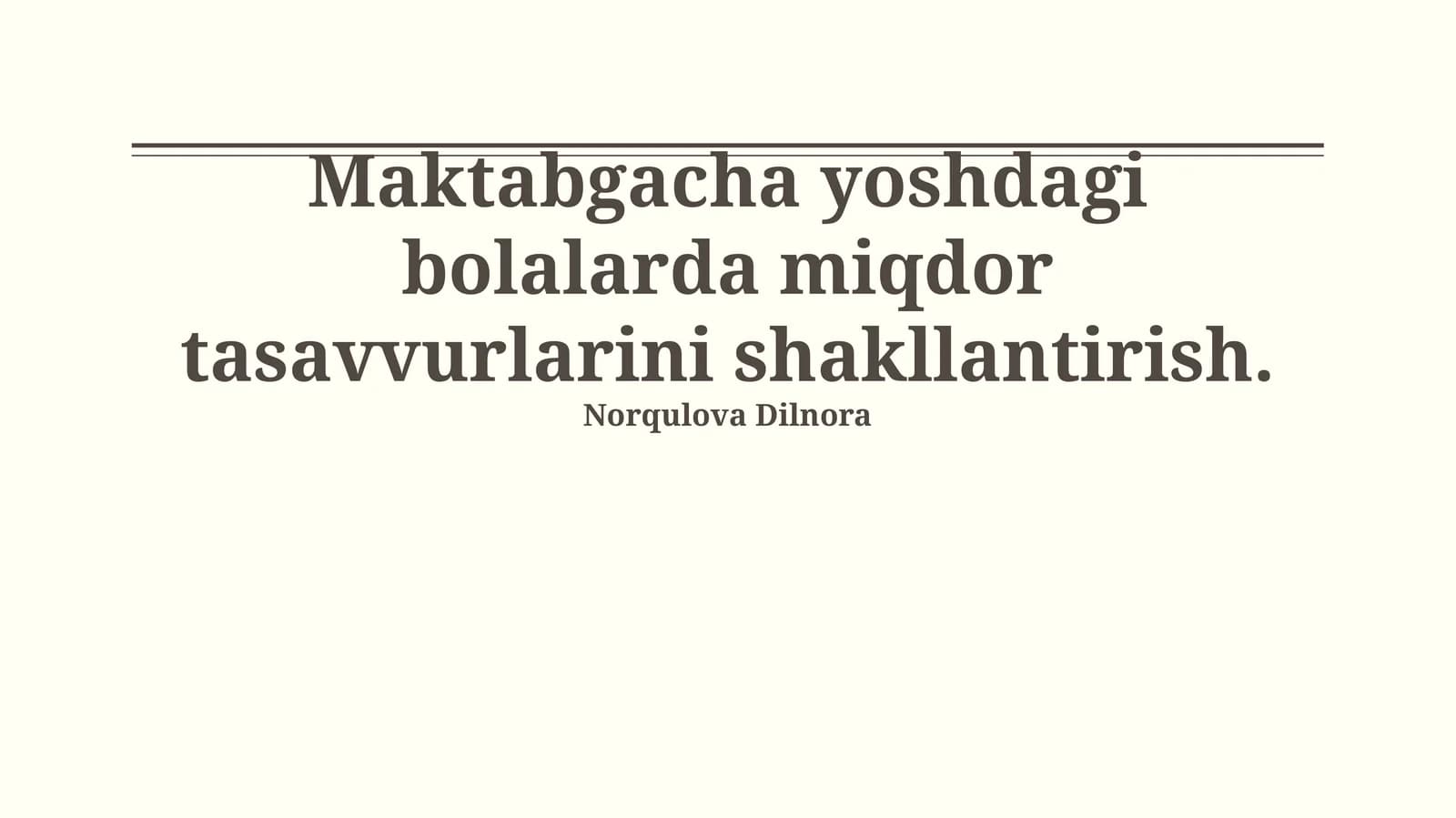 Miqdoriy tushunchalarni shakllantirish