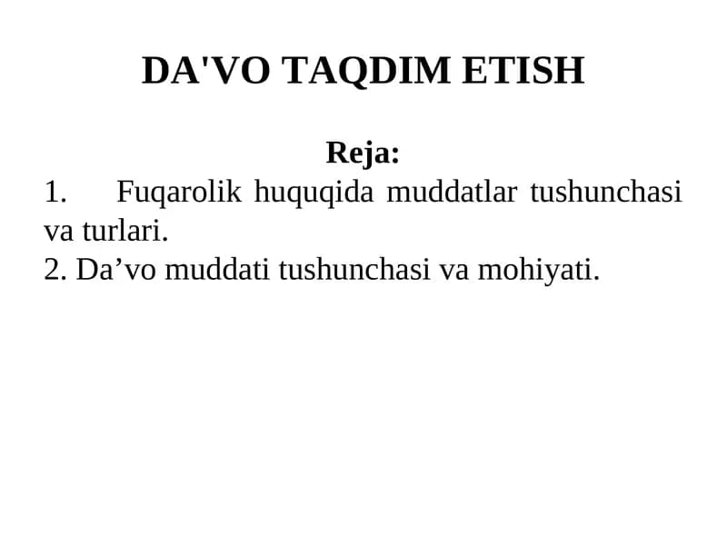 Fuqarolik huquqida muddatlar tushunchasi va turlari