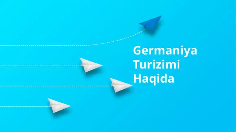 Germaniya Turizimi Haqida