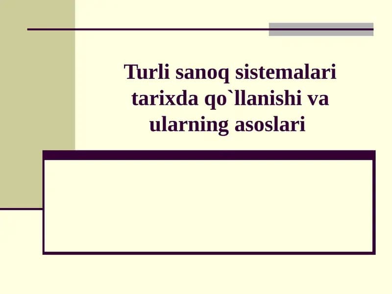 Sanoq sistemalari tarixda