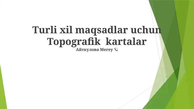 Turli xil maqsadlar uchun Topografik kartalar