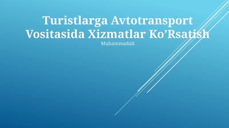 Avtotransport Vositasida Xizmatlar Ko'Rsatish
