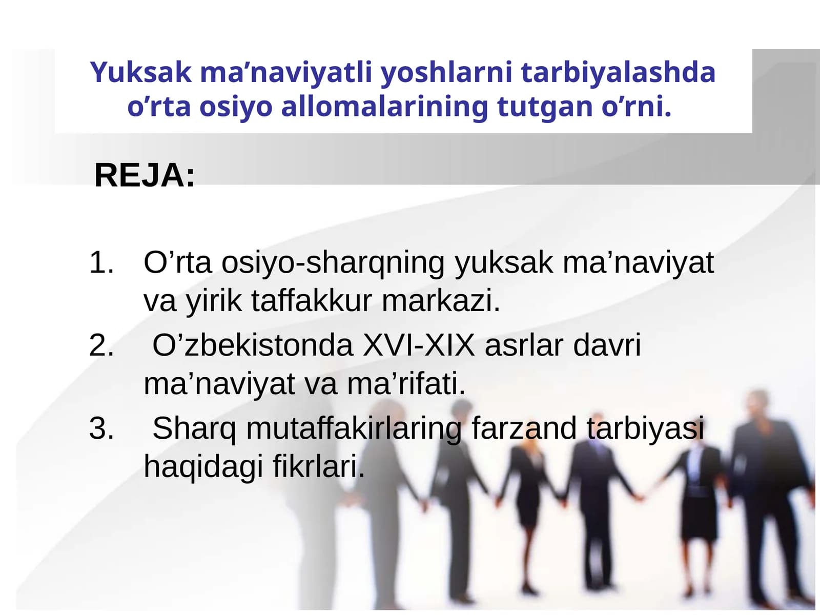 Yuksak ma’naviyatli yoshlarni tarbiyalashda o’rta osiyo allomalarining tutgan o’rni