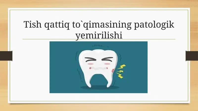 Tish qattiq to'qimasining fiziologik va patologik yemirilishi
