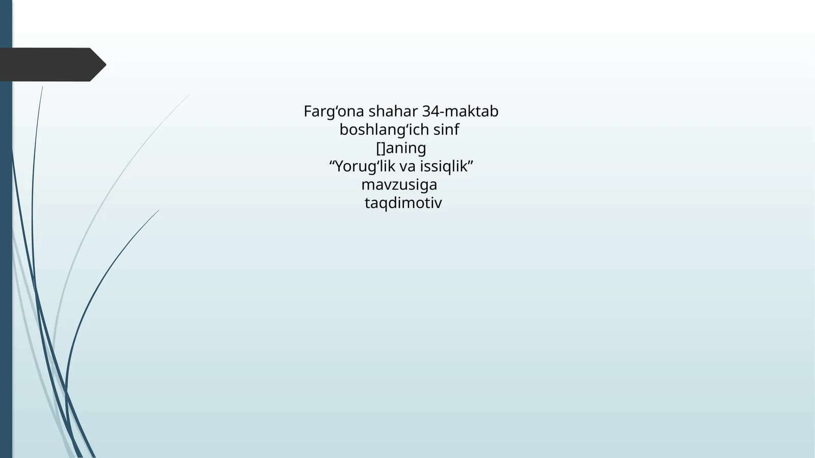 Yorug‘lik va issiqlik