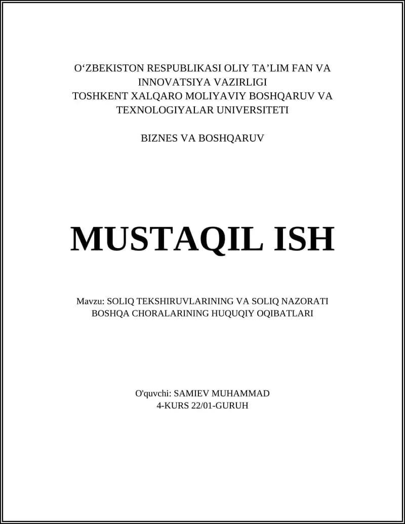 SOLIQ TEKSHIRUVLARI VA SOLIQ NAZORATI BOSHQA CHORALARINING HUQUQIY OQIBATLARI