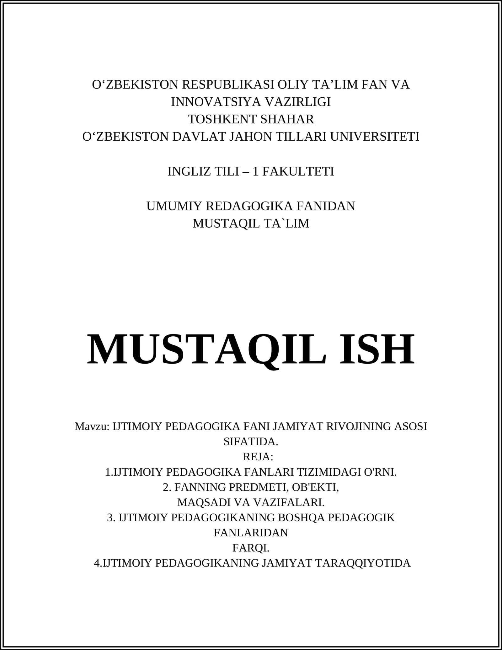 IJTIMOIY PEDAGOGIKA FANI JAMIYAT RIVOJINING ASOSI SIFATIDA