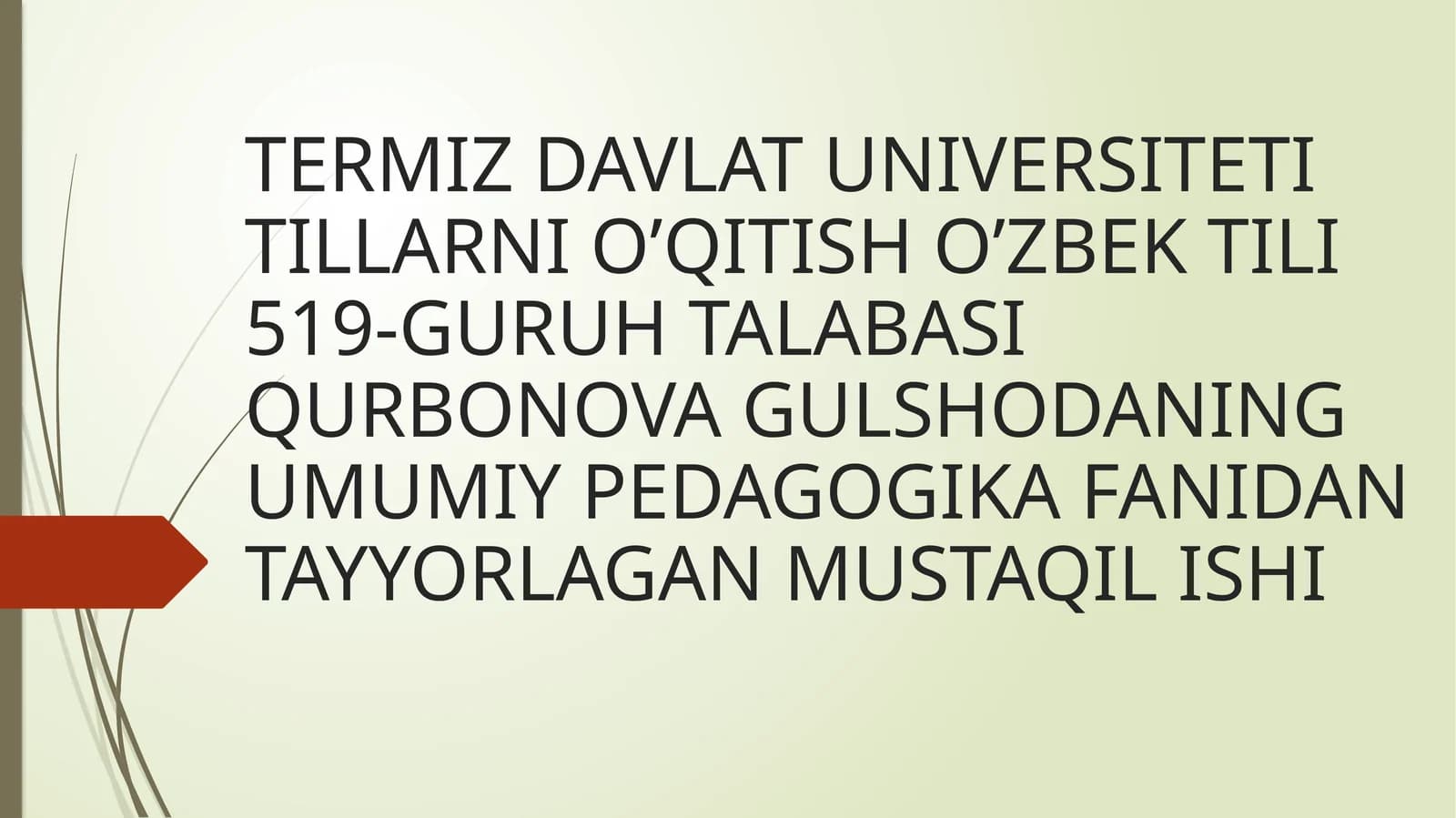 O’ZBEKISTONDA TA’LIM RIVOJLANISHI ISTIQBOLLARI