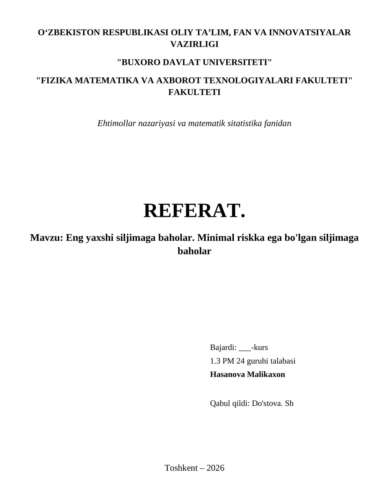 Eng yaxshi siljimaga baholar. Minimal riskka ega bo'lgan siljimaga baholar