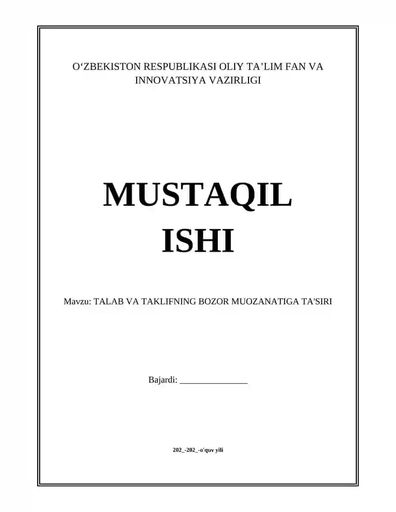 TALAB VA TAKLIFNING BOZOR MUOZANATIGA TA'SIRI
