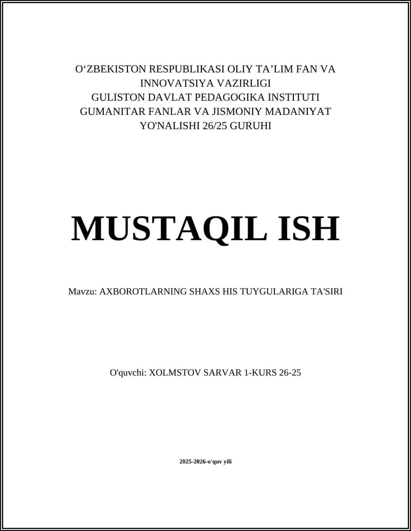 AXBOROTLARNING SHAXS HIS TUYGULARIGA TA'SIRI