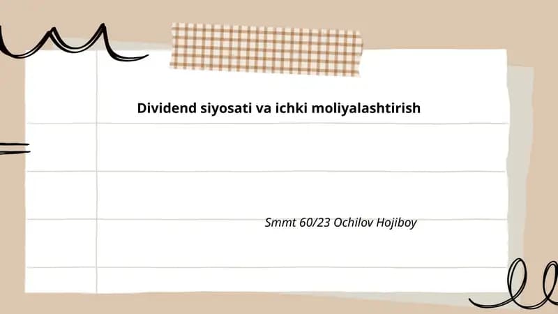 Dividend siyosati va ichki moliyalashtirish