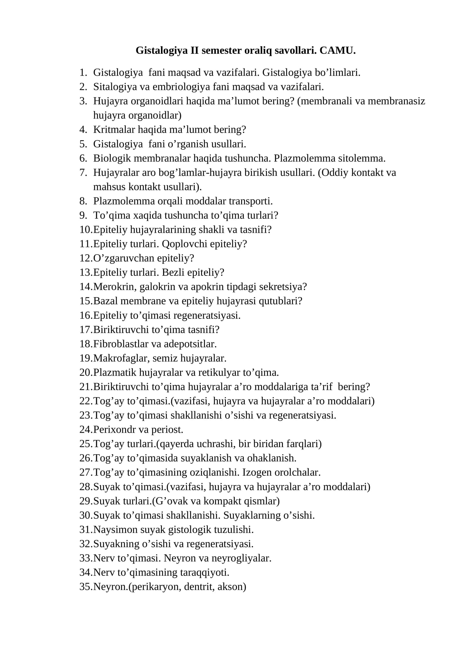 Gistalogiya II semester oraliq savollari. CAMU