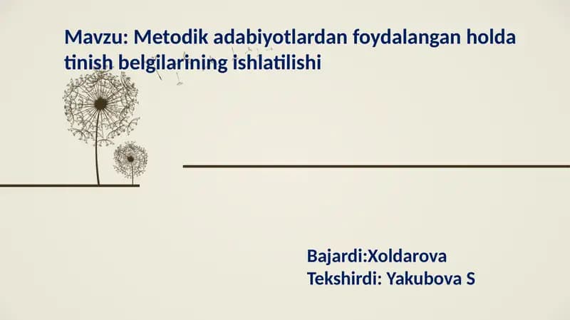 Metodikadabiyotlardan foydalangan holda tinish belgilarining ishlatilishi