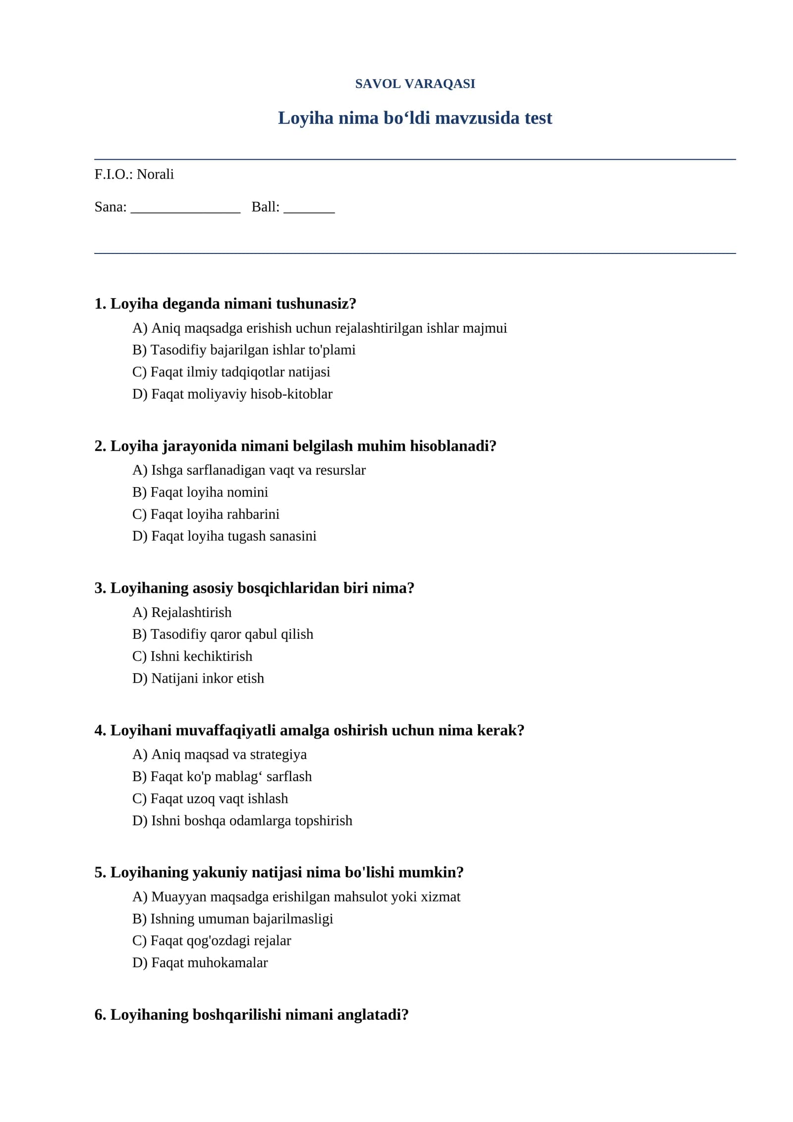 Loyiha nima boʻldi mavzusida test