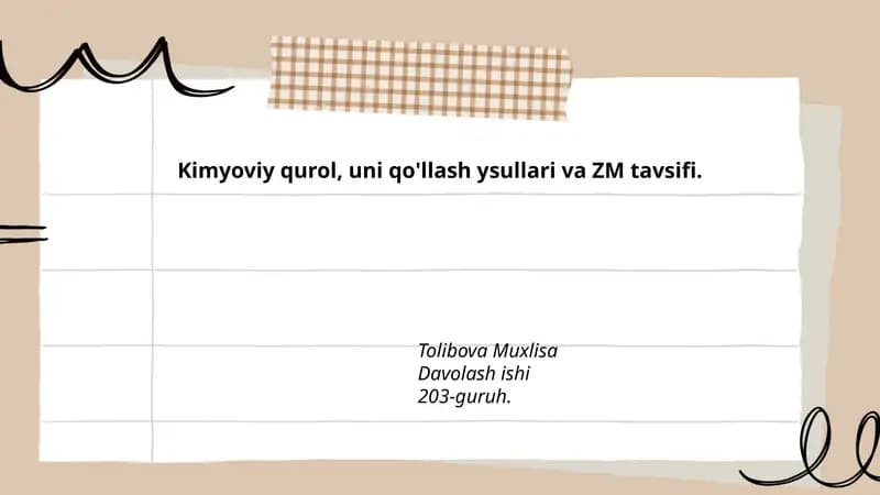Kimyoviy qurol, uni qo'llash ysullari va ZM tavsifi