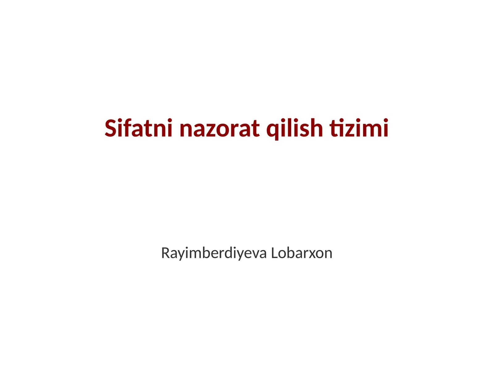 Sifatni nazorat qilish tizimi