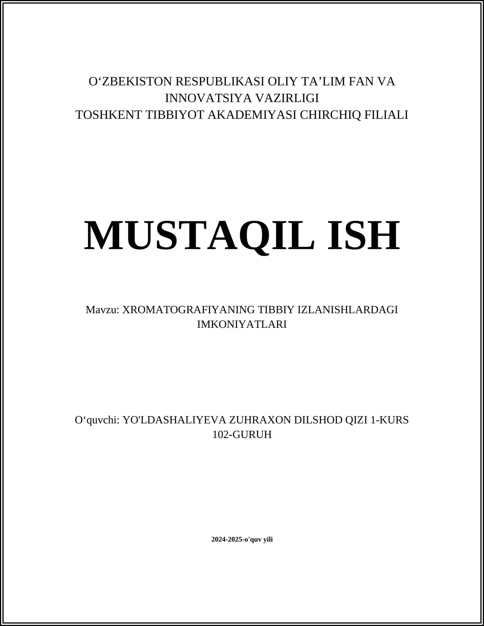 XROMATOGRAFIYANING TIBBIY IZLANISHLARDAGI IMKONIYATLARI