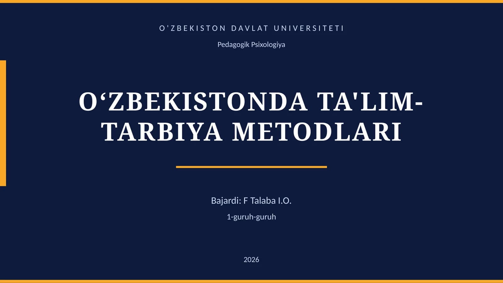 O‘ZBEKISTONDA TA'LIM-TARBIYA METODLARI