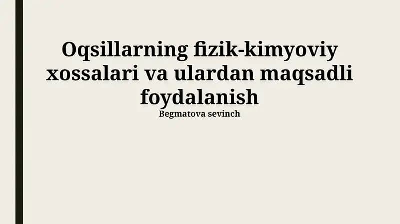 Oqsillarning fizik-kimyoviy xossalari va ulardan maqsadli foydalanish