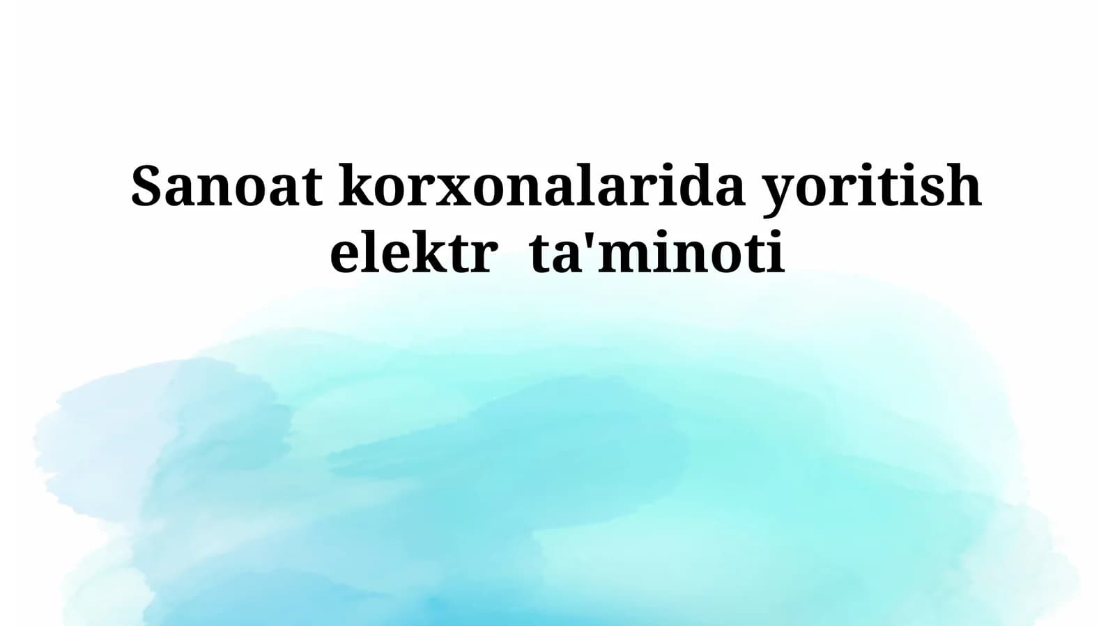 Sanoat korxonalarida yoritish elektr ta'minoti