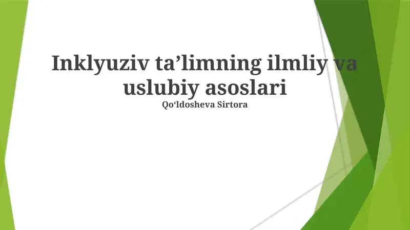 Inklyuziv ta'limning ilmliy va uslubiy asoslari