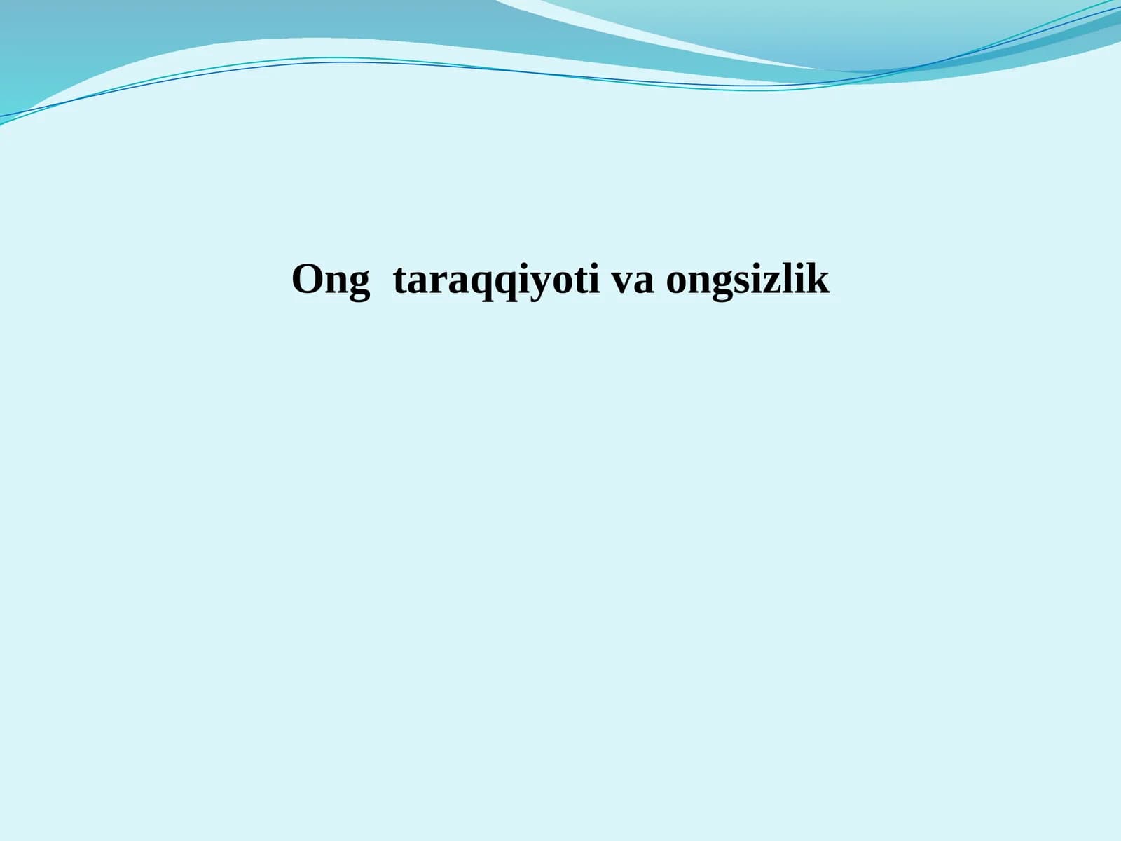 Ongtaraqqiyotivaongsizlik