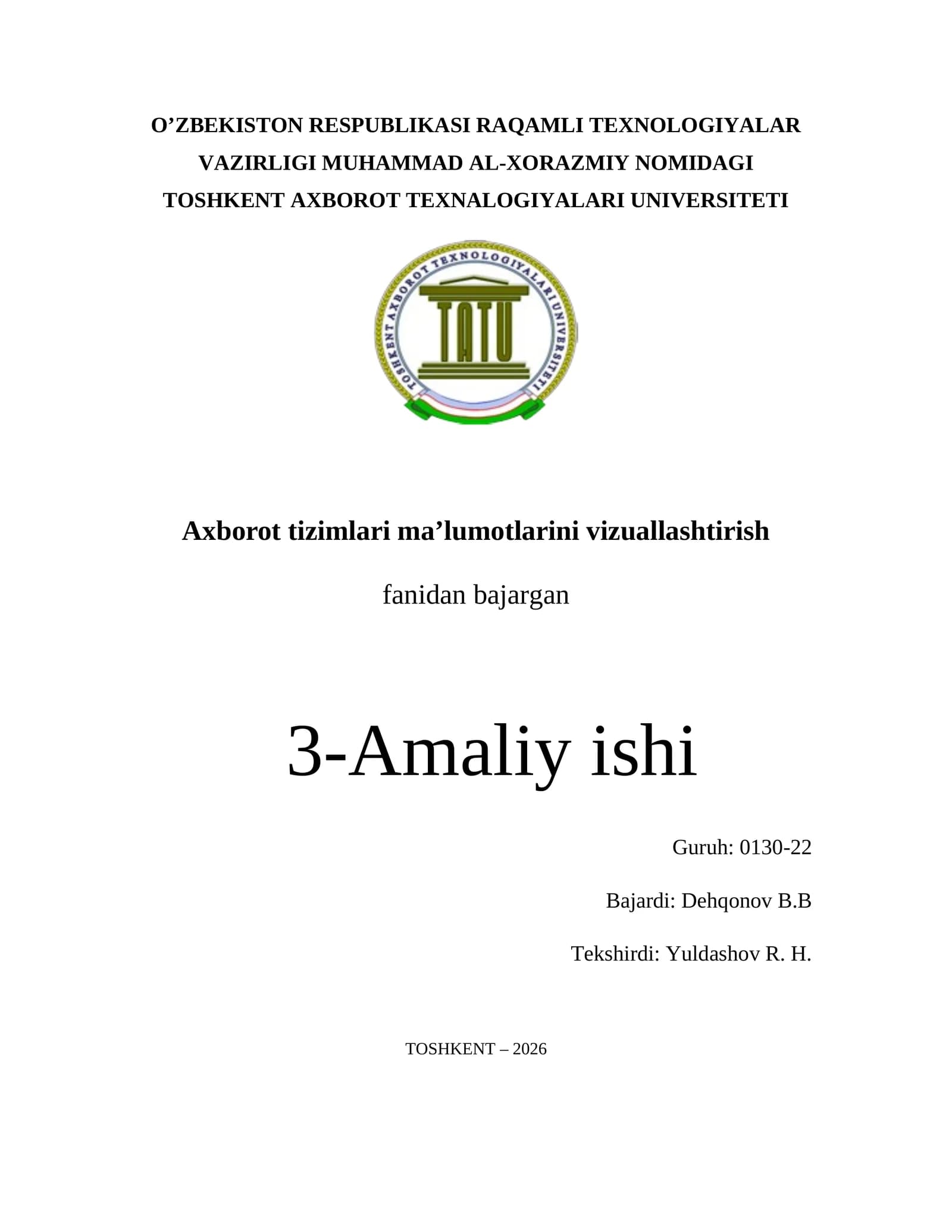 Axborot tizimlari ma’lumotlarini vizuallashtirish