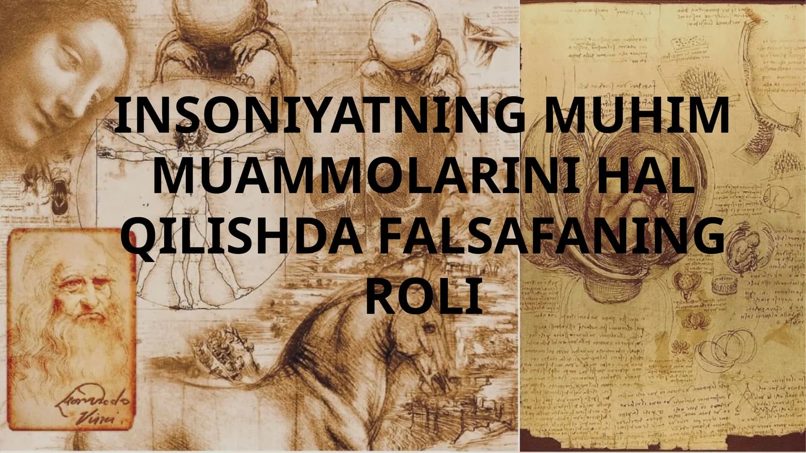 INSONIYATNING MUHIM MUAMMOLARINI HAL QILISHDA FALSAFANING ROLI